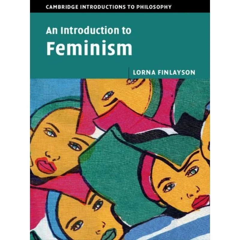 AN INTRODUCTION TO FEMINISM
