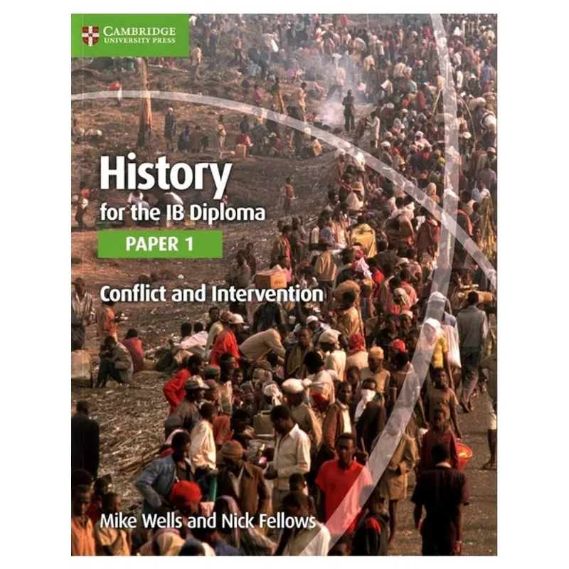HISTORY FOR THE IB DIPLOMA - PAPER 1 - SECOND EDITION