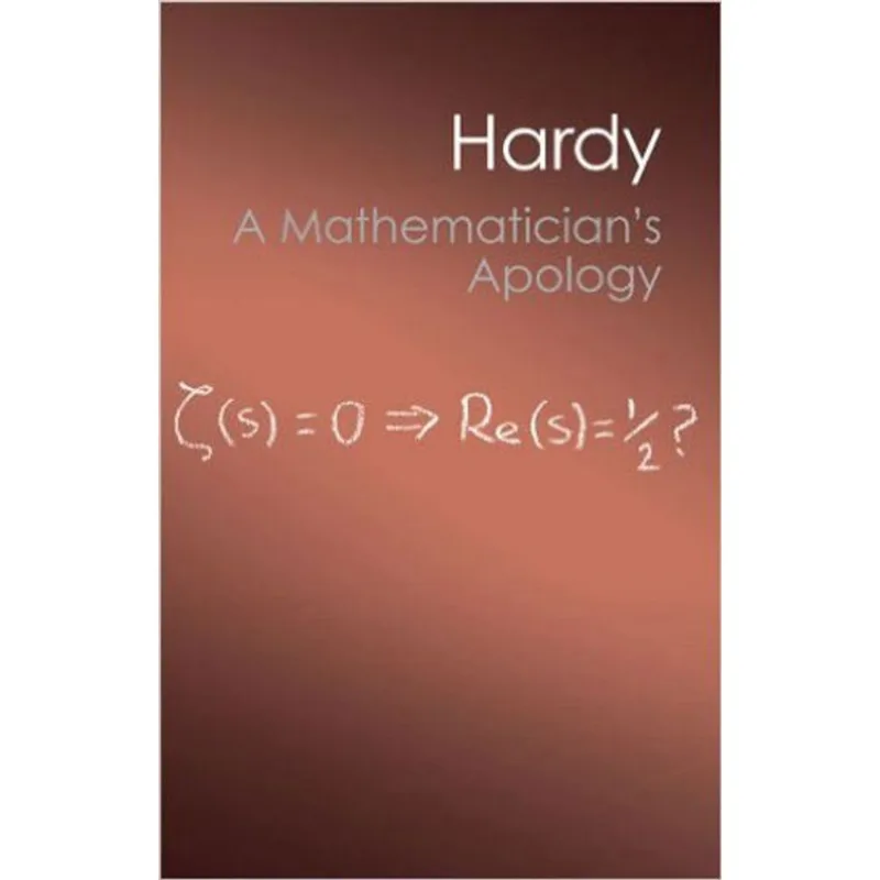 MATHEMATICIAN'S APOLOGY, A