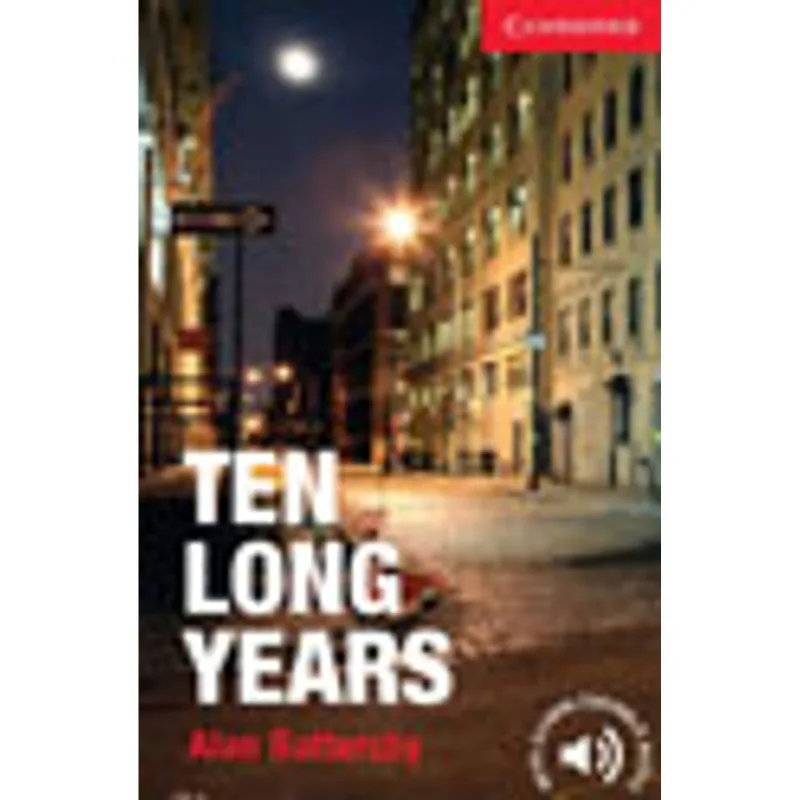 TEN LONG YEARS - LEVEL 1 - BEGINNER/ELEMENTARY