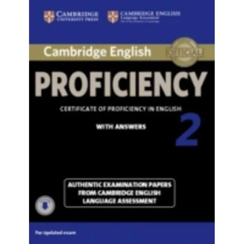 CAMBRIDGE ENGLISH PROFICIENCY 2 - STUDENT'S BOOK WITH ANSWERS WITH AUDIO