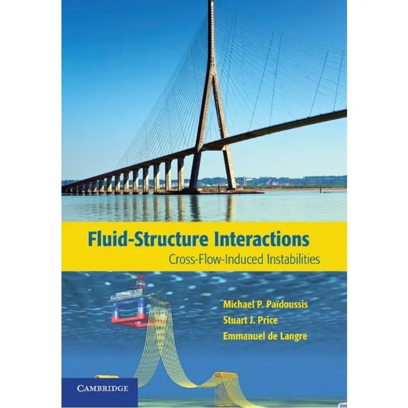 FLUID-STRUCTURE INTERACTIONS