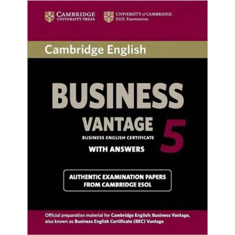 CAMBRIDGE ENGLISH BUSINESS VANTAGE 5 - STUDENT'S BOOK WITH ANSWERS