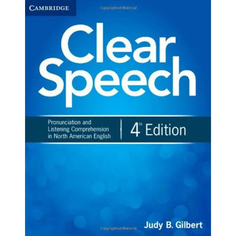 CLEAR SPEECH - STUDENT'S BOOK - FOURTH EDITION