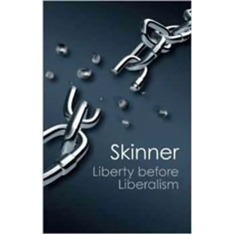 LIBERTY BEFORE LIBERALISM