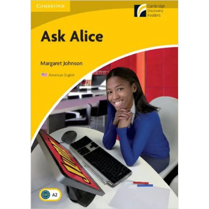 ASK ALICE - LEVEL 2 - ELEMENTARY / LOWER-INTERMEDIATE - AMERICAN ENGLISH EDITION