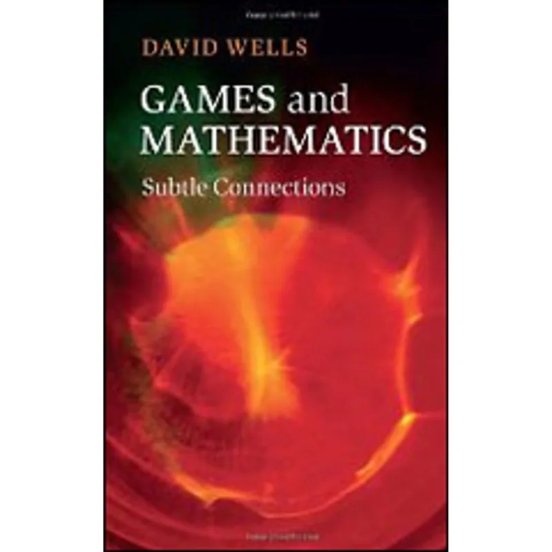 GAMES AND MATHEMATICS - SUBTLE CONNECTIONS