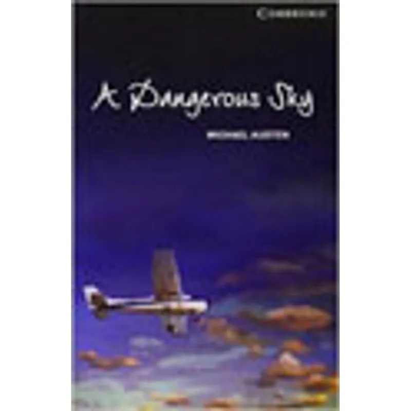 A DANGEROUS SKY - LEVEL 6 - ADVANCED