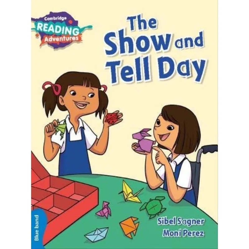 THE SHOW AND TELL DAY - BLUE BAND
