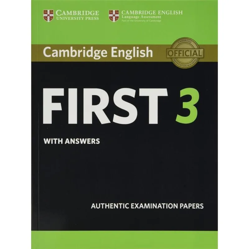 CAMBRIDGE ENGLISH FIRST 3 - STUDENT'S BOOK WITH ANSWERS