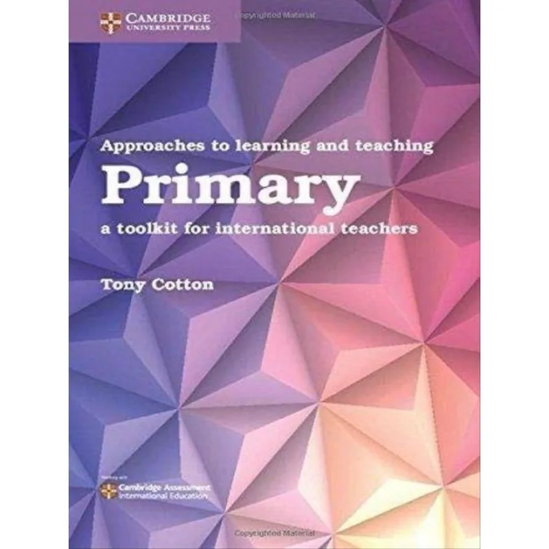 APPROACHES TO LEARNING AND TEACHING PRIMARY
