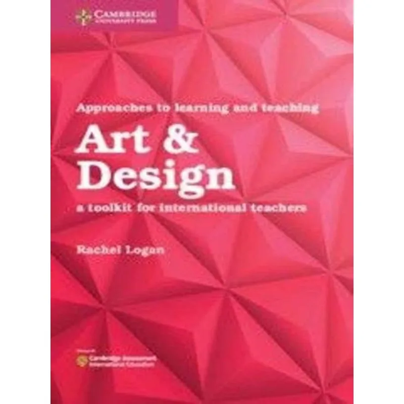 APPROACHES TO LEARNING AND TEACHING ART & DESIGN