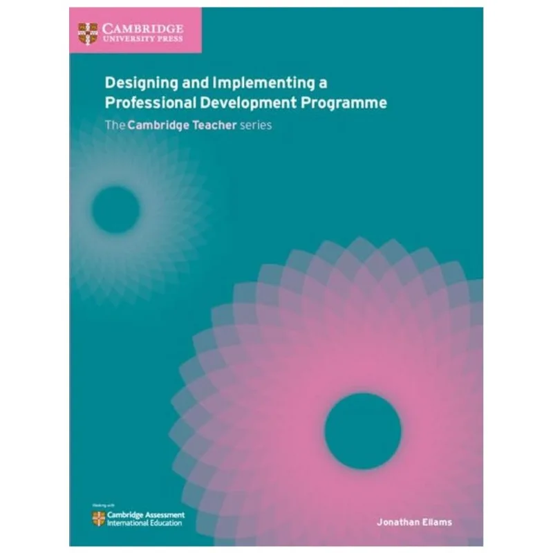 DESIGNING IMPLEMENTING A PROFESSIONAL DEVELOPMENT PROGRAMME