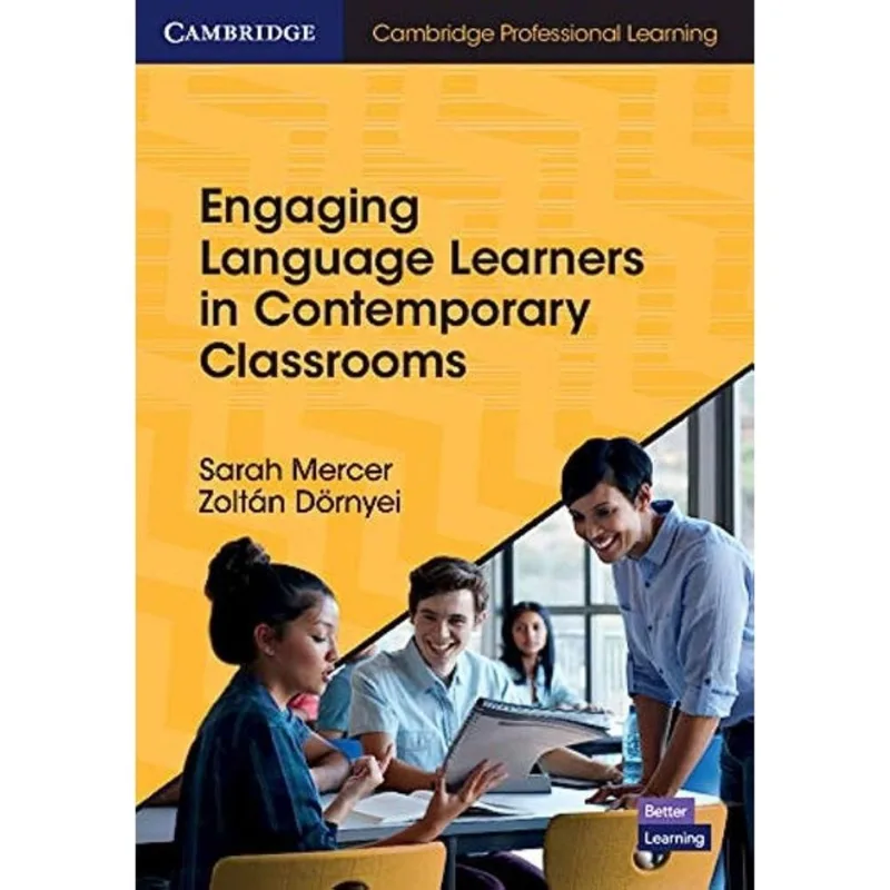 ENGAGING LANGUAGE LEARNERS IN CONTEMPORARY CLASSROOMS