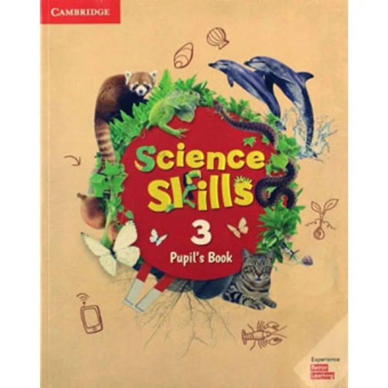 SCIENCE SKILLS 3 - PUPIL'S BOOK