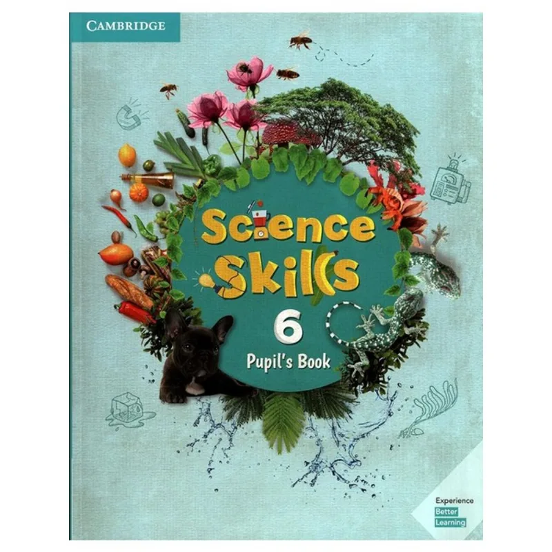 SCIENCE SKILLS 6 - PUPIL'S BOOK
