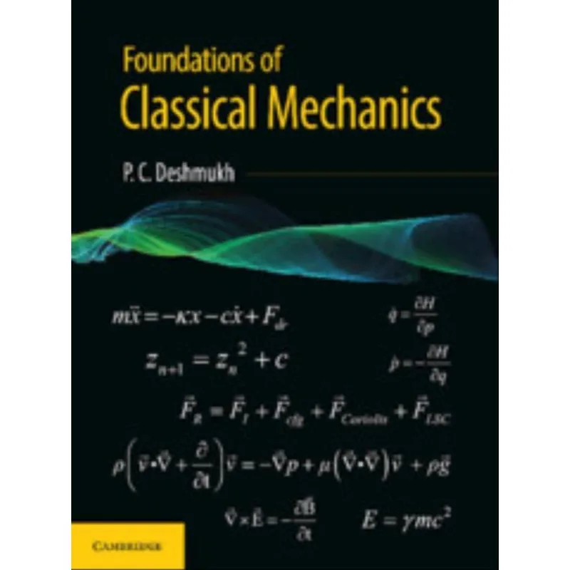 FOUNDATIONS OF CLASSICAL MECHANICS