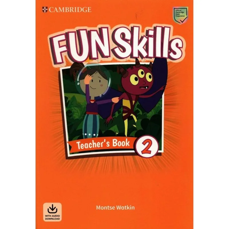 FUN SKILLS 2 - TEACHER'S BOOK WITH AUDIO DOWNLOAD