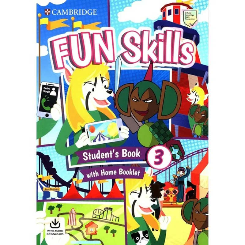 FUN SKILLS 3 - STUDENT'S BOOK WITH HOME BOOKLET AND DOWNLOADABLE AUDIO