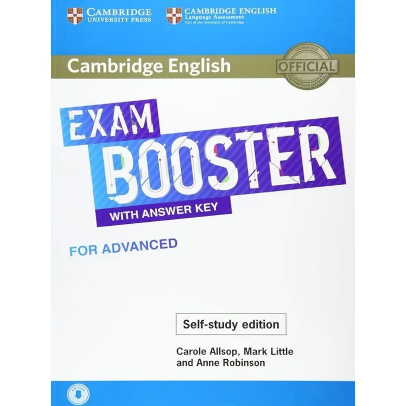 CAMBRIDGE ENGLISH EXAM BOOSTER WITH ANSWER KEY FOR ADVANCED