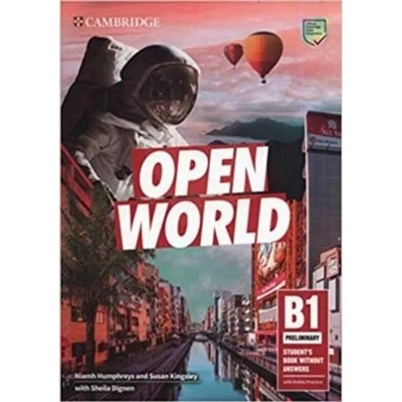OPEN WORLD - PRELIMINARY - STUDENT'S BOOK WITHOUT ANSWERS - ONLINE PRACTICE