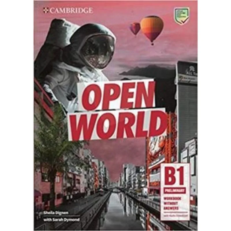 OPEN WORLD - PRELIMINARY - WORKBOOK WITHOUT ANSWERS - WITH AUDIO DOWNLOAD