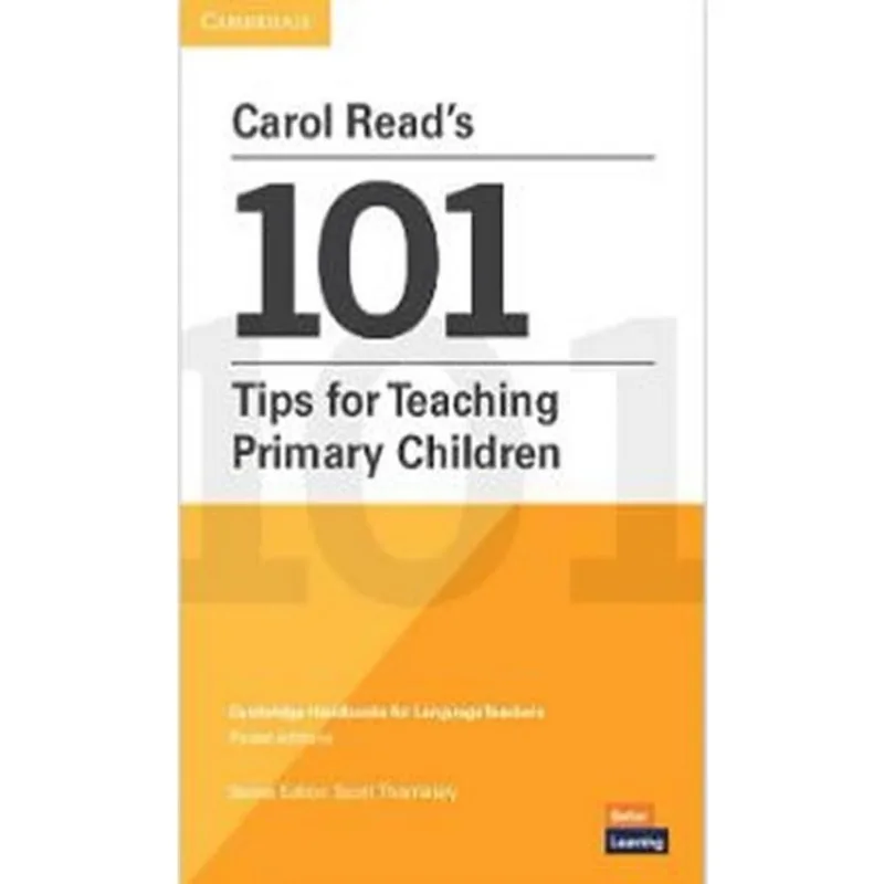 CAROL READS 101 TIPS FOR TEACHING PRIMARY CHILDREN