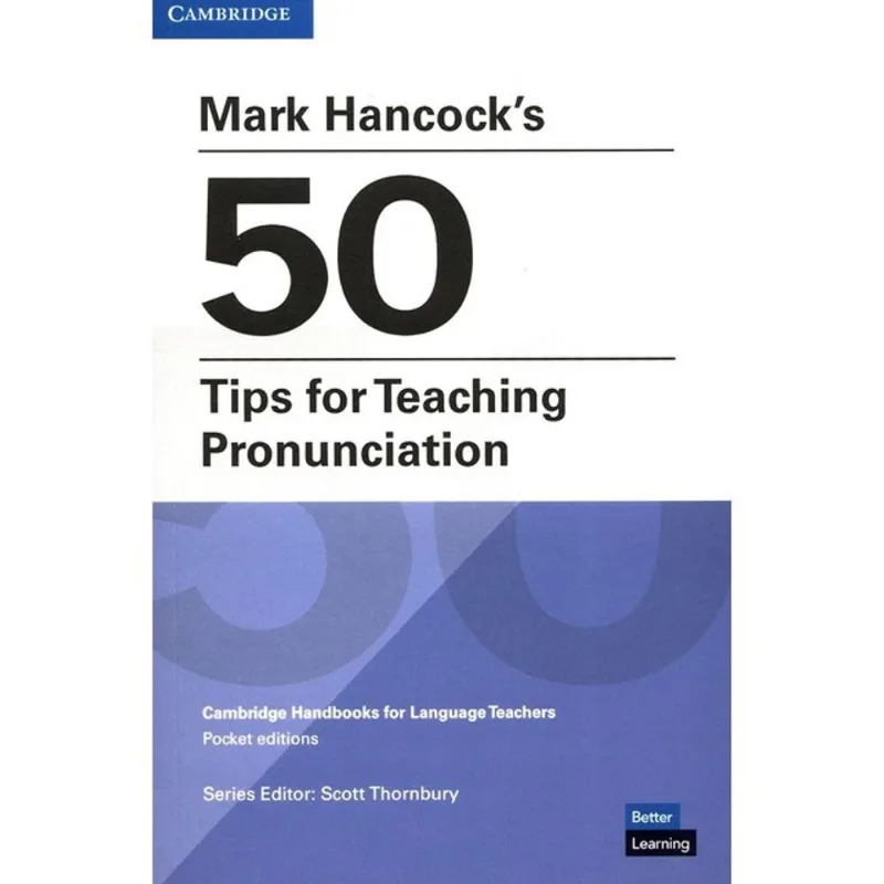 MARK HANCOCK'S 50 TIPS FOR TEACHING PRONUNCIATION - POCKET EDITIONS