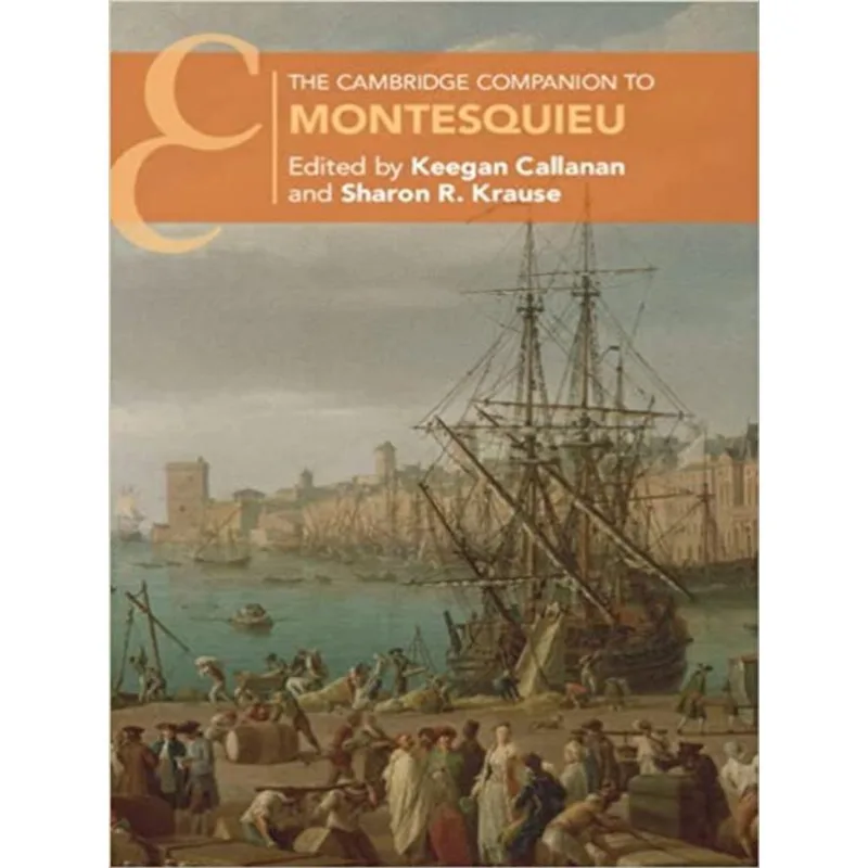 THE CAMBRIDGE COMPANION TO MONTESQUIEU