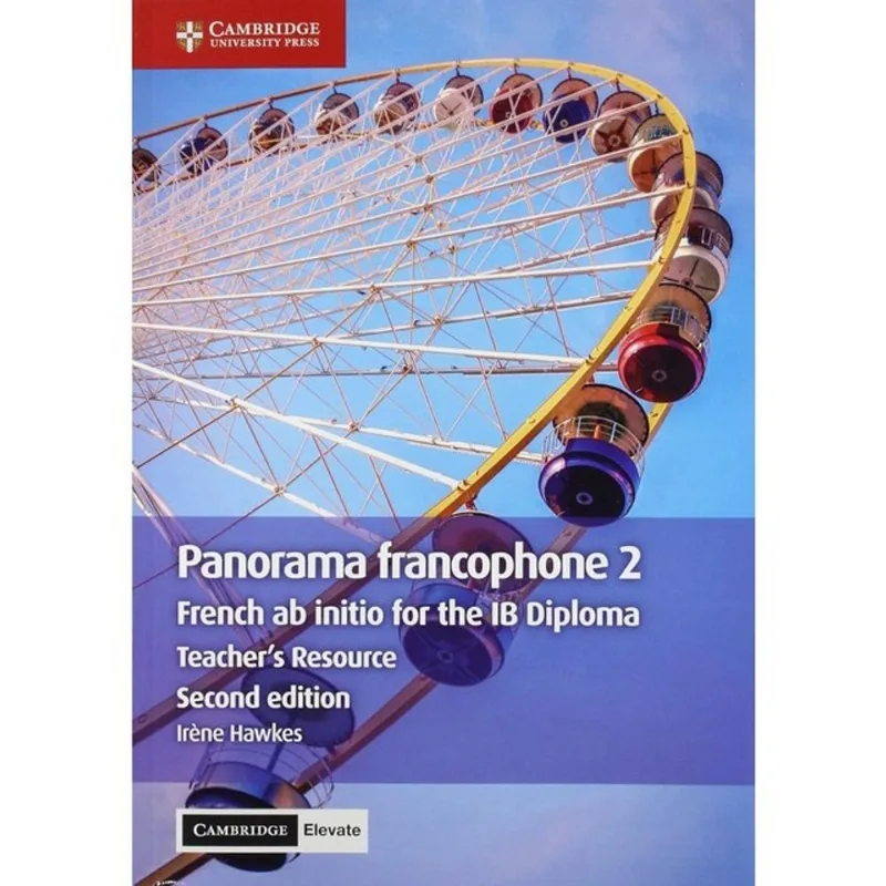 PANORAMA FRANCOPHONE 2 - TEACHER'S RESOURCEWITH CAMBRIDGE ELEVATE - SECOND EDITION