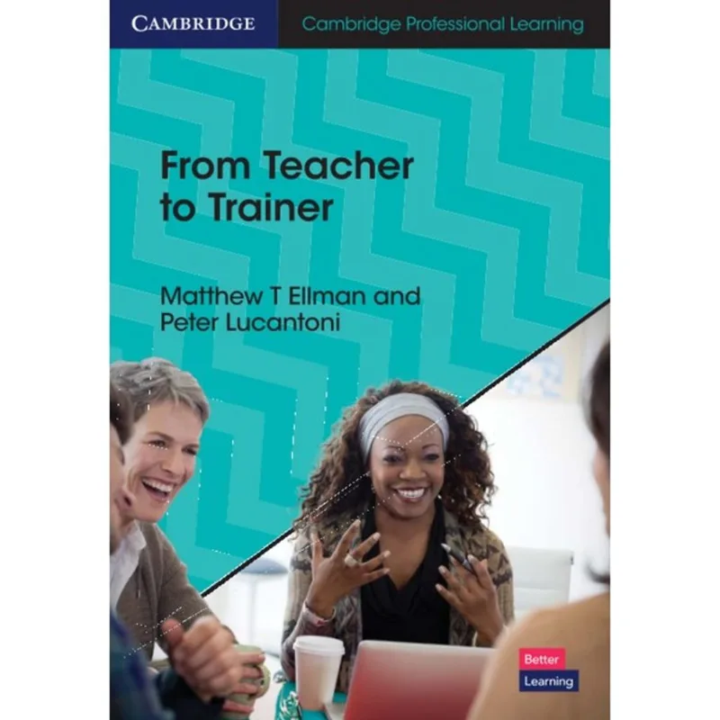 FROM TEACHER TO TRAINER