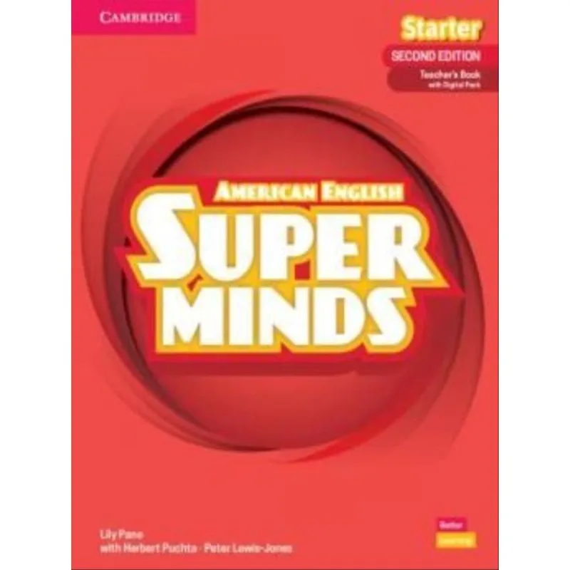 SUPER MINDS STARTER - TEACHER'S BOOK WITH DIGITAL PACK - AMERICAN ENGLISH - SECOND EDITION