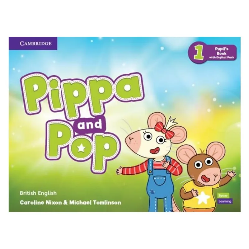 PIPPA AND POP 1 - PUPIL'S BOOK WITH DIGITAL PACK - BRITISH ENGLISH