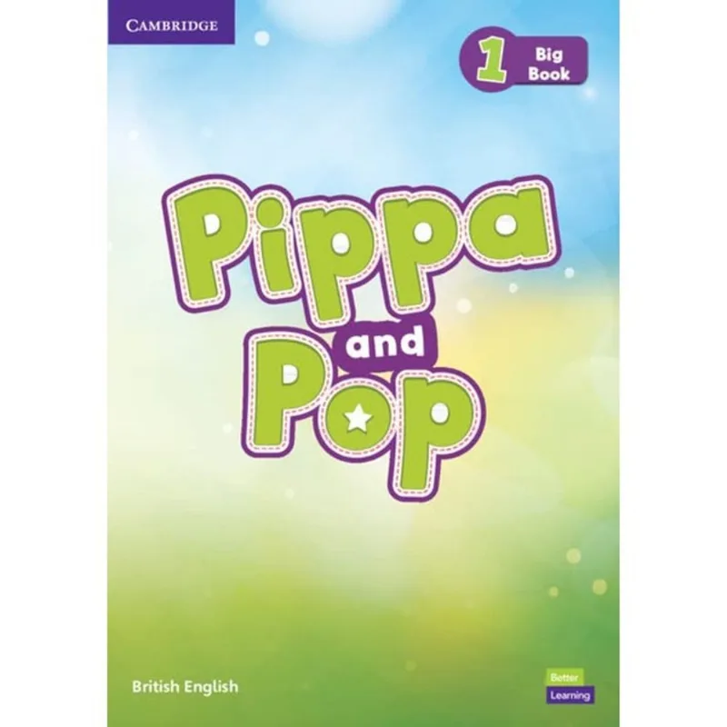 PIPPA AND POP 1 - BIG BOOK - BRITISH ENGLISH