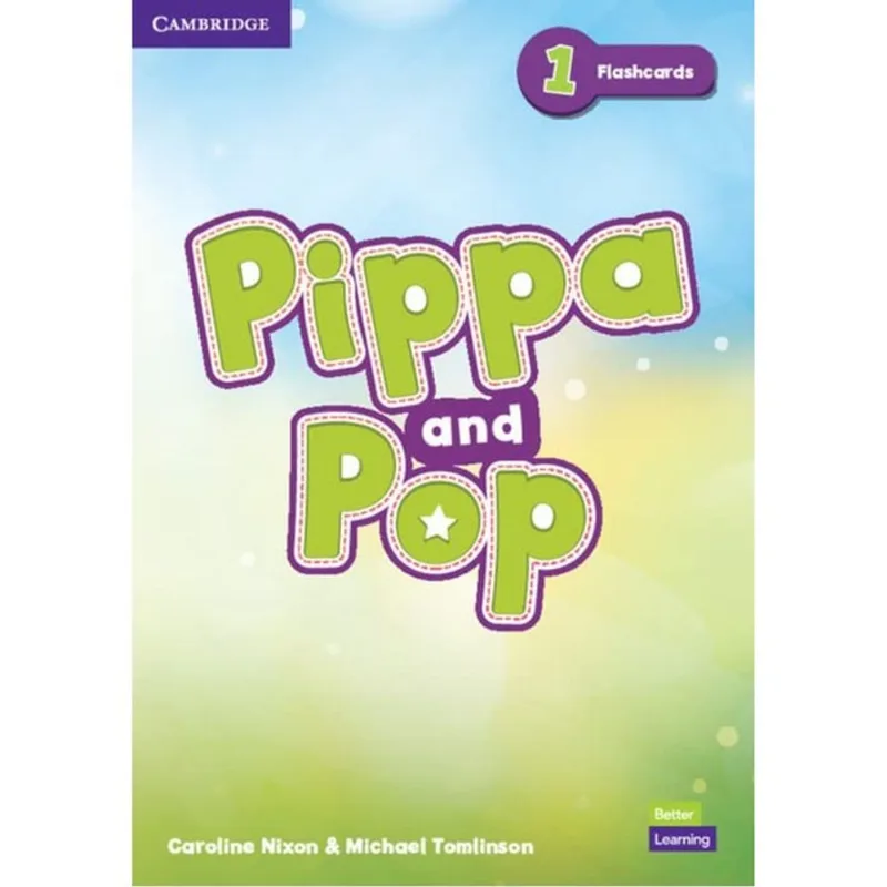 PIPPA AND POP 1 - FLASHCARDS - BRITISH ENGLISH