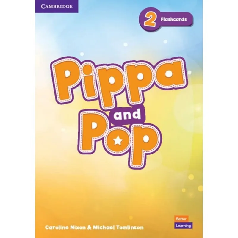 PIPPA AND POP 2 - FLASHCARDS - BRITISH ENGLISH