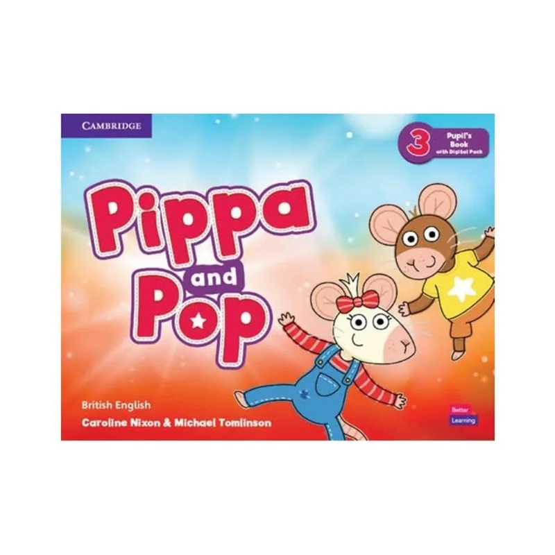 PIPPA AND POP 3 - PUPIL'S BOOK WITH DIGITAL PACK - BRITISH ENGLISH