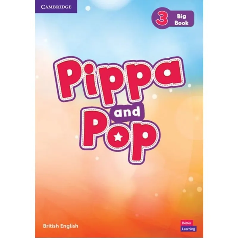 PIPPA AND POP 3 - BIG BOOK - BRITISH ENGLISH