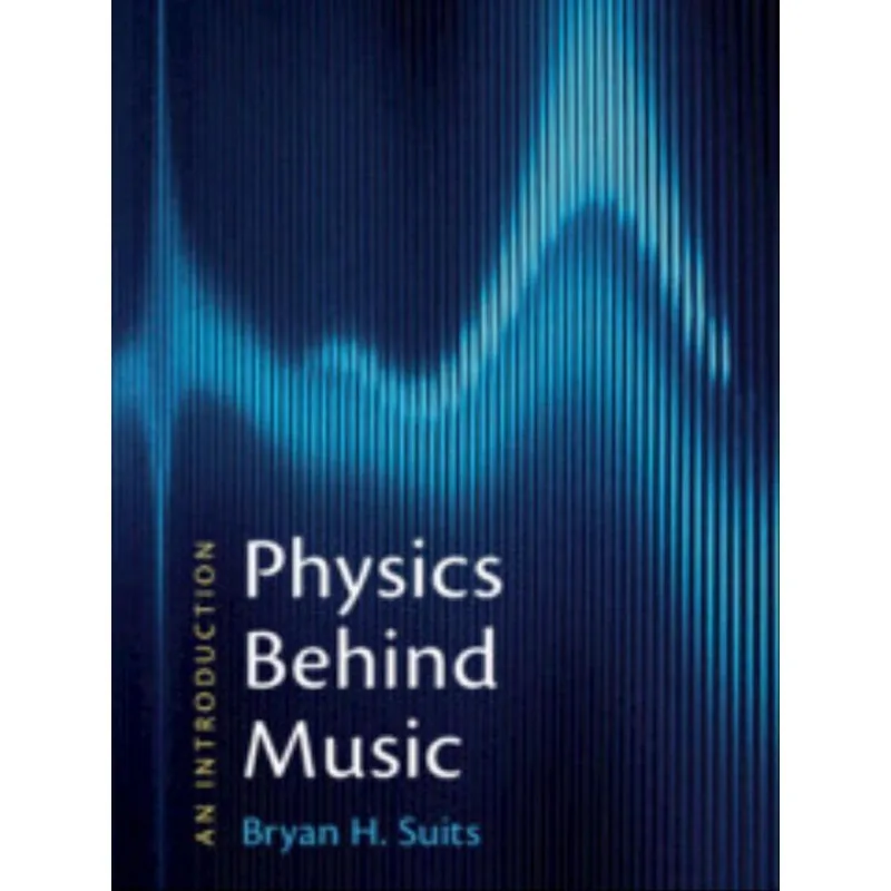 PHYSICS BEHIND MUSIC
