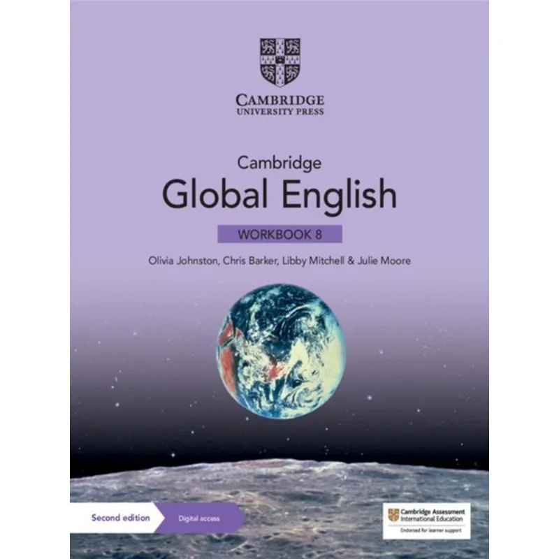 CAMBRIDGE GLOBAL ENGLISH 8 - WORKBOOK WITH DIGITAL ACCESS