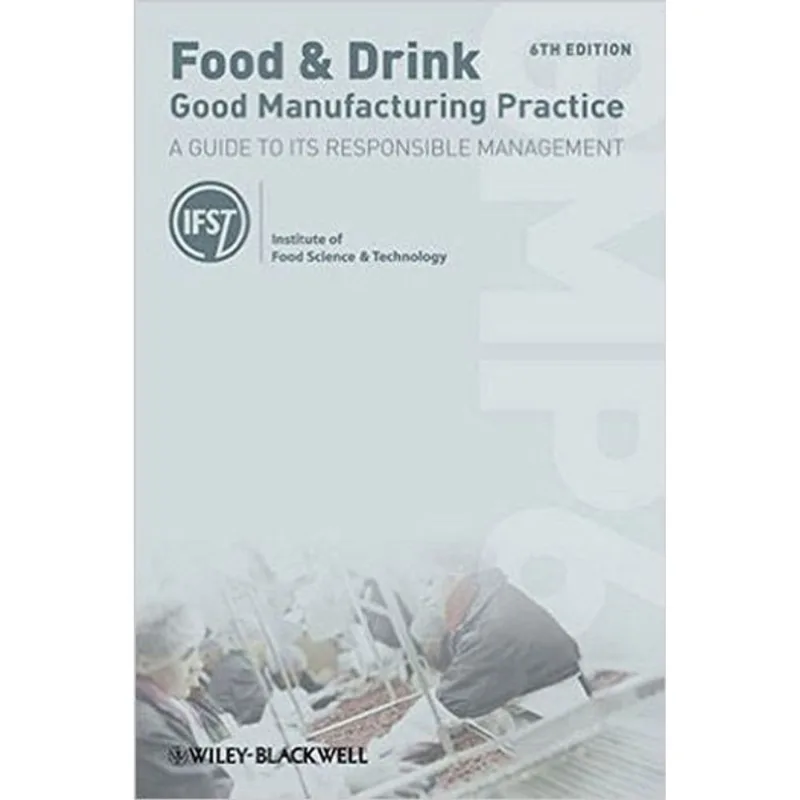 FOOD AND DRINK - GOOD MANUFACTURING PRACTICE