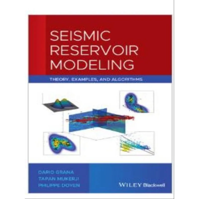 SEISMIC RESERVOIR MODELING