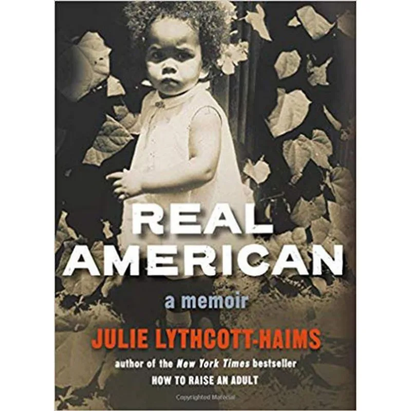 REAL AMERICAN - A MEMOIR
