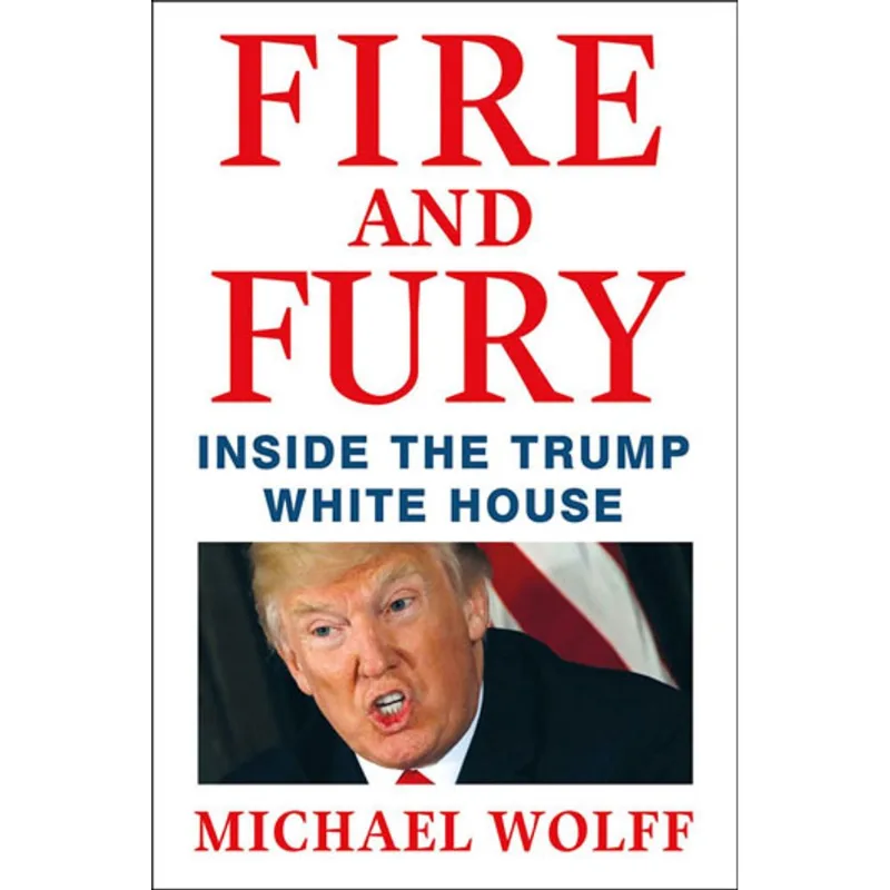 FIRE AND FURY