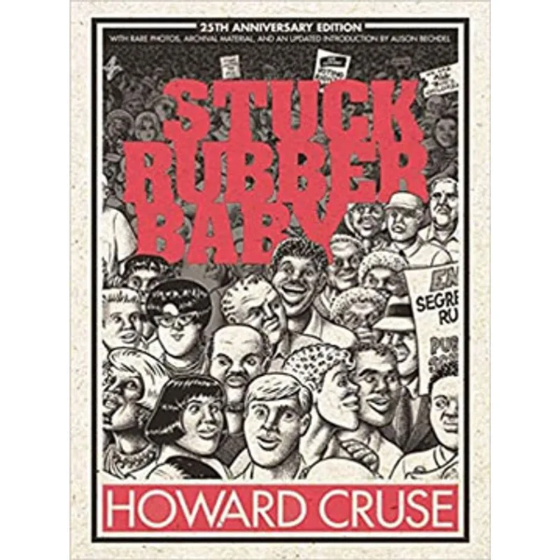 STUCK RUBBER BABY - 25TH ANNIVERSARY EDITION