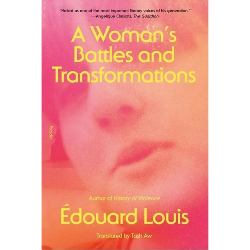 A WOMAN'S BATTLES AND TRANSFORMATIONS