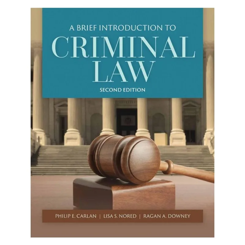 A BRIEF INTRODUCTION TO CRIMINAL LAW