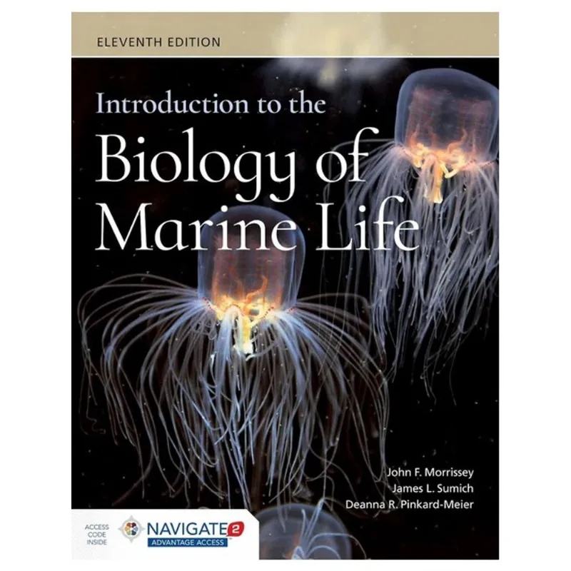 INTRODUCTION TO THE BIOLOGY OF MARINE LIFE