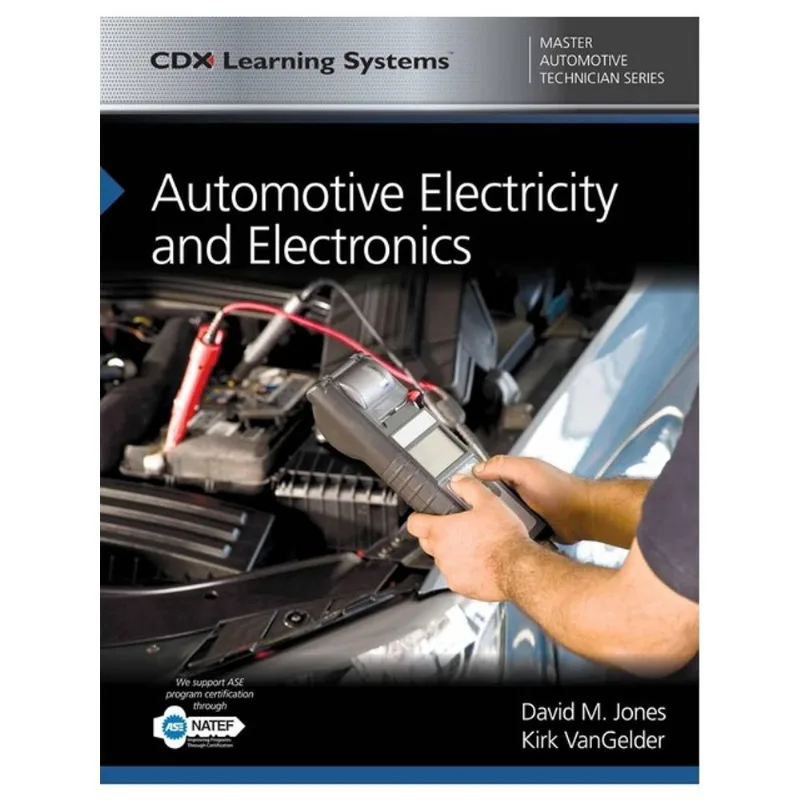 AUTOMOTIVE ELECTRICITY AND ELECTRONICS