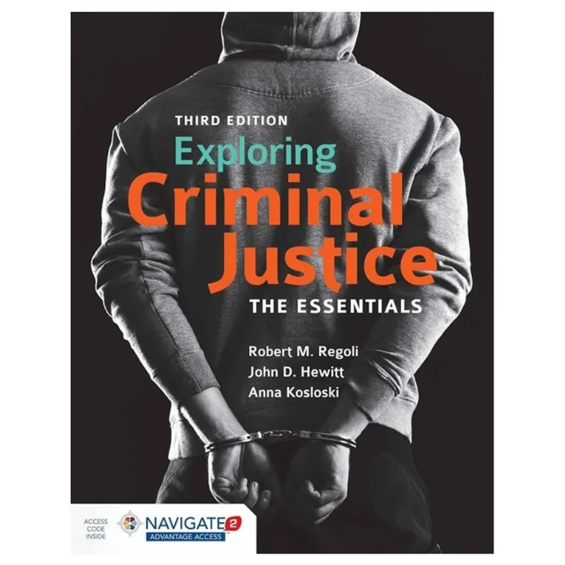 EXPLORING CRIMINAL JUSTICE